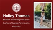 Hailey Thomas - Michael F. Price College of Business - Bachelor of Business Administration - Economics