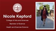 Nicole Kepford - College of Arts and Sciences - Bachelor of Science - Health and Exercise Science
