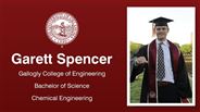 Garett Spencer - Gallogly College of Engineering - Bachelor of Science - Chemical Engineering