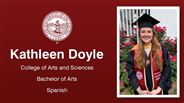 Kathleen Doyle - Kathleen Doyle - College of Arts and Sciences - Bachelor of Arts - Spanish