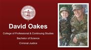 David Oakes - College of Professional & Continuing Studies - Bachelor of Science - Criminal Justice