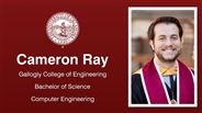 Cameron Ray - Gallogly College of Engineering - Bachelor of Science - Computer Engineering