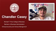 Chandler Casey - Michael F. Price College of Business - Bachelor of Business Administration - Entrepreneurship and Venture Management