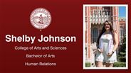 Shelby Johnson - College of Arts and Sciences - Bachelor of Arts - Human Relations