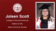 Joleen Scott - College of Arts and Sciences - Master of Arts - Native American Studies
