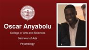 Oscar Anyabolu - College of Arts and Sciences - Bachelor of Arts - Psychology