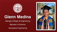 Glenn Medina - Gallogly College of Engineering - Bachelor of Science - Aerospace Engineering