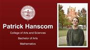 Patrick Hanscom - College of Arts and Sciences - Bachelor of Arts - Mathematics