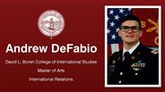 Andrew DeFabio - David L. Boren College of International Studies - Master of Arts - International Relations