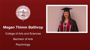 Megan Thimm Balthrop - College of Arts and Sciences - Bachelor of Arts - Psychology