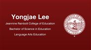 Yongjae Lee - Jeannine Rainbolt College of Education - Bachelor of Science in Education - Language Arts Education