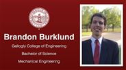 Brandon Burklund - Gallogly College of Engineering - Bachelor of Science - Mechanical Engineering