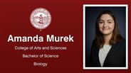 Amanda Murek - College of Arts and Sciences - Bachelor of Science - Biology