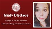 Misty Bledsoe - College of Arts and Sciences - Master of Library & Information Studies