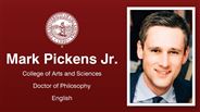 Mark Pickens Jr. - College of Arts and Sciences - Doctor of Philosophy - English