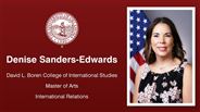 Denise Sanders-Edwards - David L. Boren College of International Studies - Master of Arts - International Relations