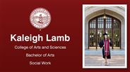 Kaleigh Lamb - College of Arts and Sciences - Bachelor of Arts - Social Work