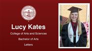 Lucy Kates - College of Arts and Sciences - Bachelor of Arts - Letters