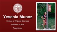 Yesenia Munoz - College of Arts and Sciences - Bachelor of Arts - Psychology