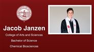 Jacob Janzen - College of Arts and Sciences - Bachelor of Science - Chemical Biosciences