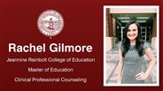 Rachel Gilmore - Jeannine Rainbolt College of Education - Master of Education - Clinical Professional Counseling