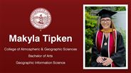 Makyla Tipken - College of Atmospheric & Geographic Sciences - Bachelor of Arts - Geographic Information Science