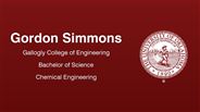 Gordon Simmons - Gallogly College of Engineering - Bachelor of Science - Chemical Engineering