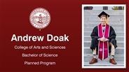 Andrew Doak - College of Arts and Sciences - Bachelor of Science - Planned Program