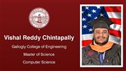 Vishal Reddy Chintapally - Gallogly College of Engineering - Master of Science - Computer Science