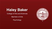 Haley Baker - College of Arts and Sciences - Bachelor of Arts - Psychology