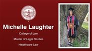 Michelle Laughter - College of Law - Master of Legal Studies - Healthcare Law