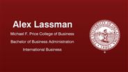 Alex Lassman - Michael F. Price College of Business - Bachelor of Business Administration - International Business