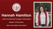 Hannah Hamilton - Jeannine Rainbolt College of Education - Master of Education - Adult and Higher Education