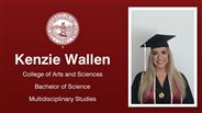 Kenzie Wallen - College of Arts and Sciences - Bachelor of Science - Multidisciplinary Studies