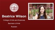 Beatrice Wilson - College of Arts and Sciences - Bachelor of Arts - Russian