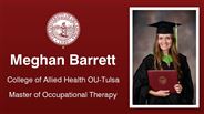 Meghan Barrett - College of Allied Health OU-Tulsa - Master of Occupational Therapy