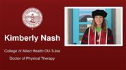 Kimberly Nash - College of Allied Health OU-Tulsa - Doctor of Physical Therapy