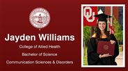 Jayden Williams - Jayden Williams - College of Allied Health - Bachelor of Science - Communication Sciences & Disorders