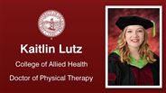 Kaitlin Lutz - College of Allied Health - Doctor of Physical Therapy