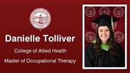 Danielle Tolliver - College of Allied Health - Master of Occupational Therapy
