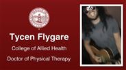 Tycen Flygare - College of Allied Health - Doctor of Physical Therapy