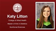 Katy Litton - College of Allied Health - Master of Arts in Dietetics - Nutritional Sciences