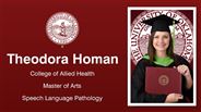 Theodora Homan - College of Allied Health - Master of Arts - Speech Language Pathology