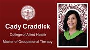 Cady Craddick - College of Allied Health - Master of Occupational Therapy
