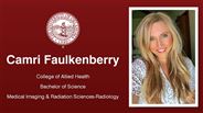 Camri Faulkenberry - College of Allied Health - Bachelor of Science - Medical Imaging & Radiation Sciences-Radiology