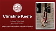 Christine Keefe - College of Allied Health - Bachelor of Science - Medical Imaging & Radiation Sciences-Sonography
