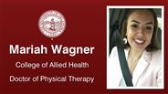 Mariah Wagner - College of Allied Health - Doctor of Physical Therapy