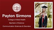 Payton Sirmons - College of Allied Health - Bachelor of Science - Communication Sciences & Disorders