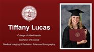 Tiffany Lucas - College of Allied Health - Bachelor of Science - Medical Imaging & Radiation Sciences-Sonography