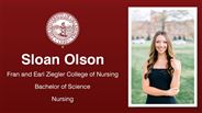 Sloan Olson - Fran and Earl Ziegler College of Nursing - Bachelor of Science - Nursing